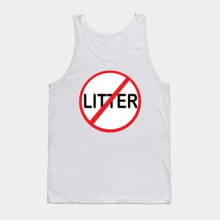 DO Not LITTER Tank Top